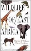 Wildlife of East Africa by Martin B. Withers